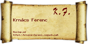 Krnács Ferenc névjegykártya